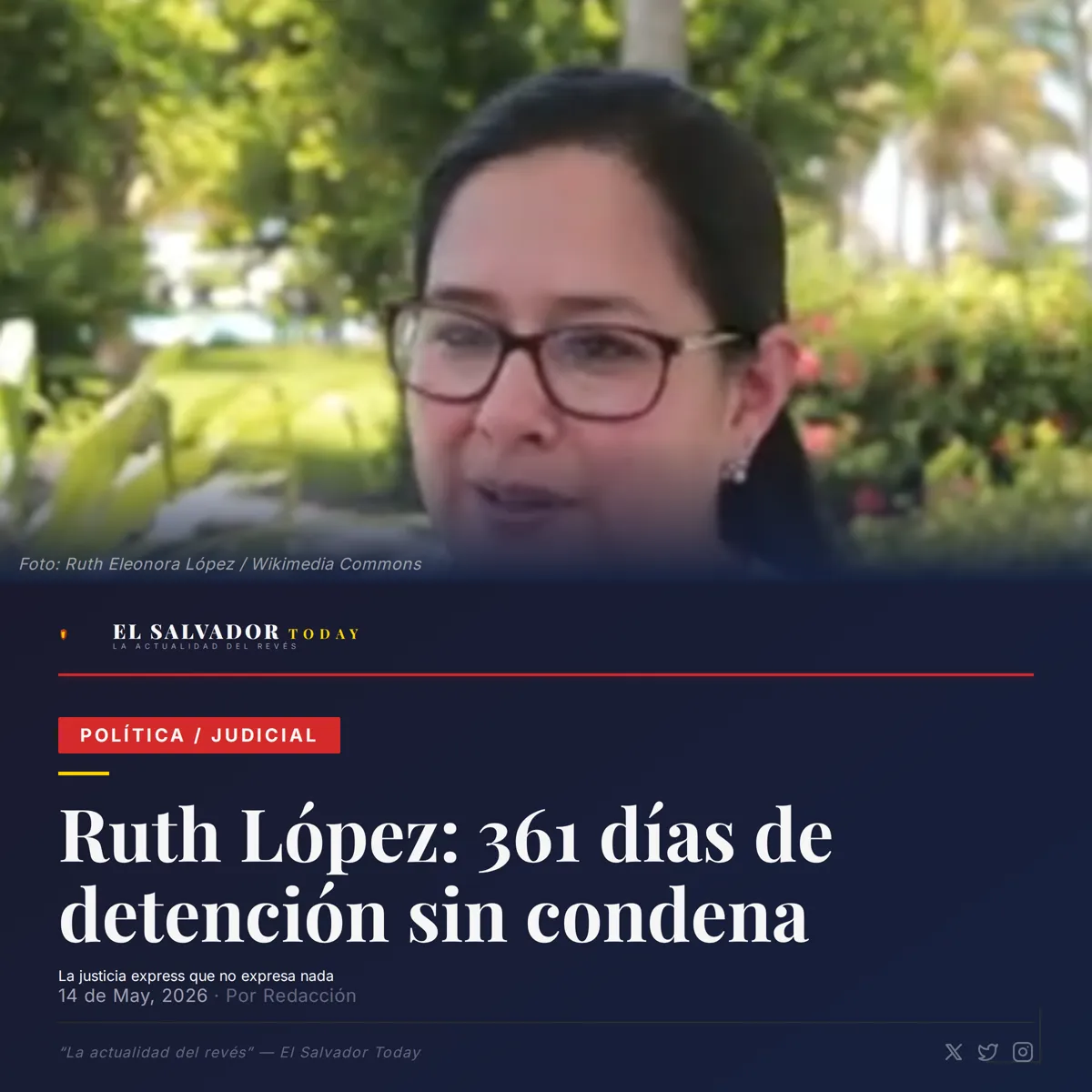 Ruth López: 361 días de detención sin condena