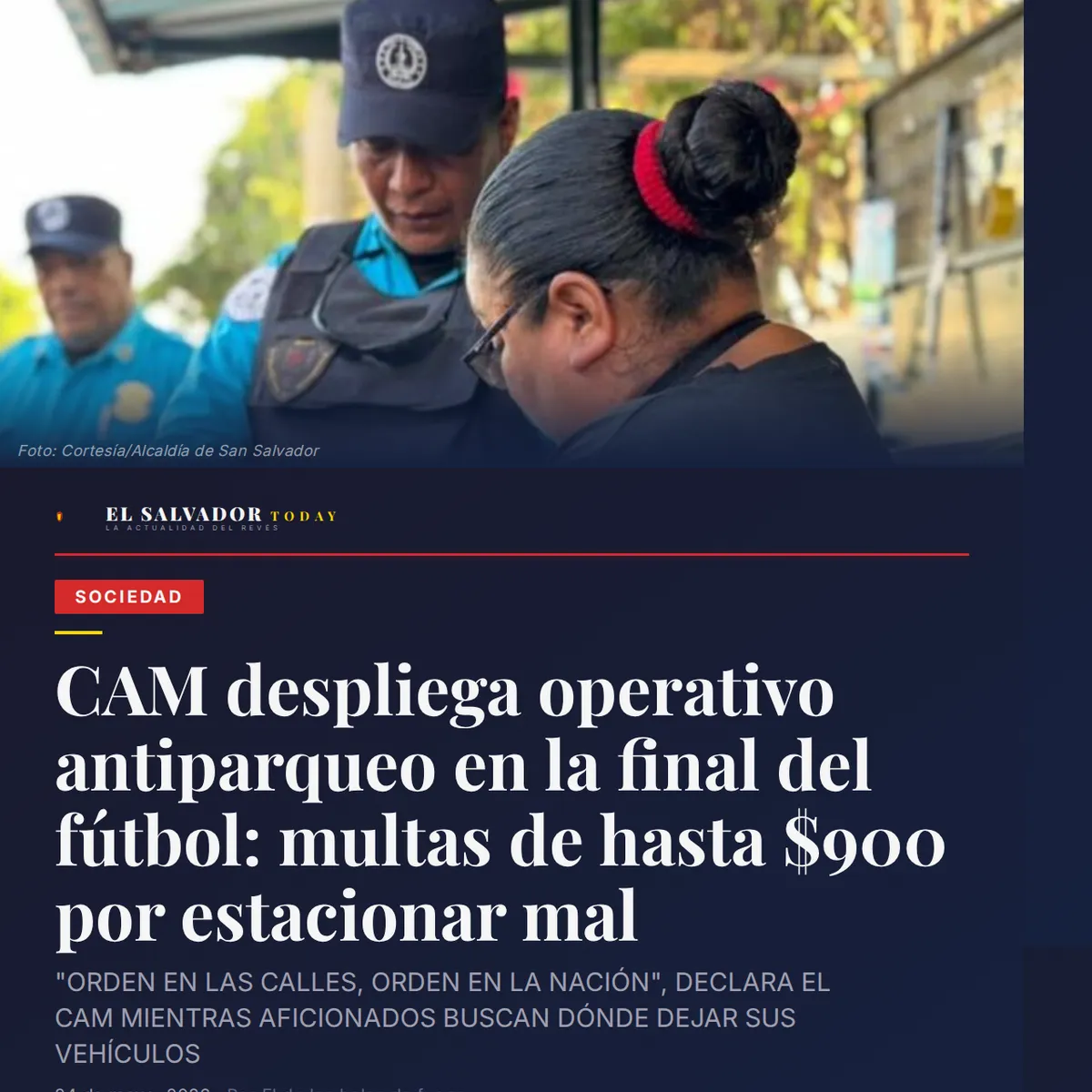 CAM despliega operativo antiparqueo en la final del f&uacute;tbol salvadore&ntilde;o