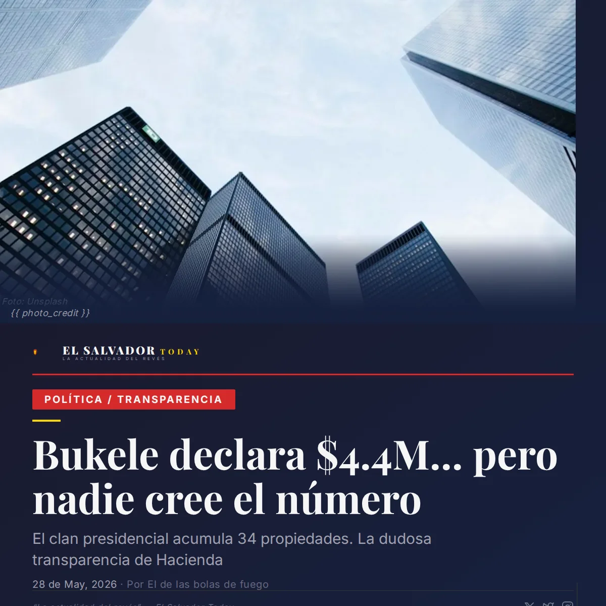 Bukele declara $4.4 millones mientras su familia a