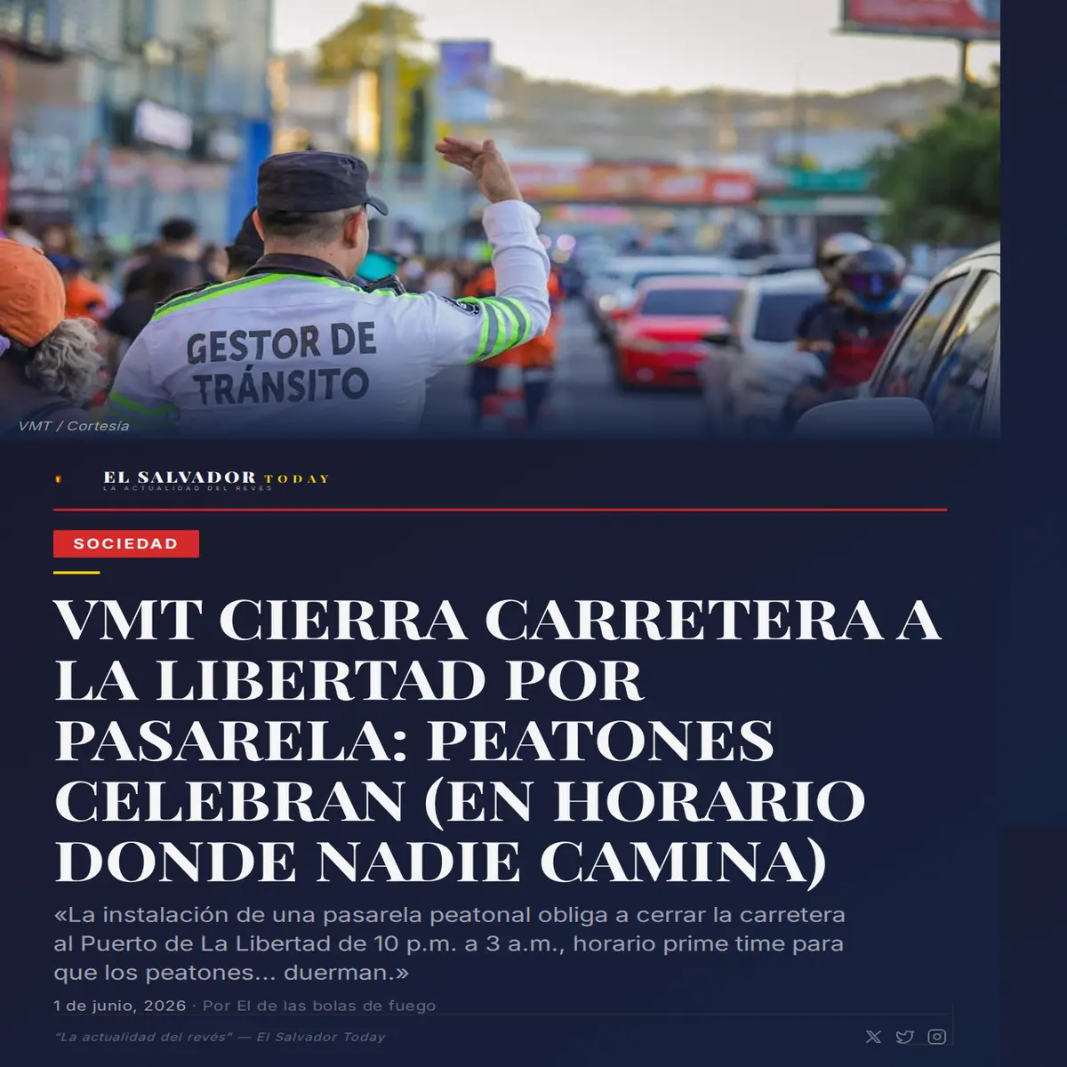 VMT cierra carretera a La Libertad por pasarela