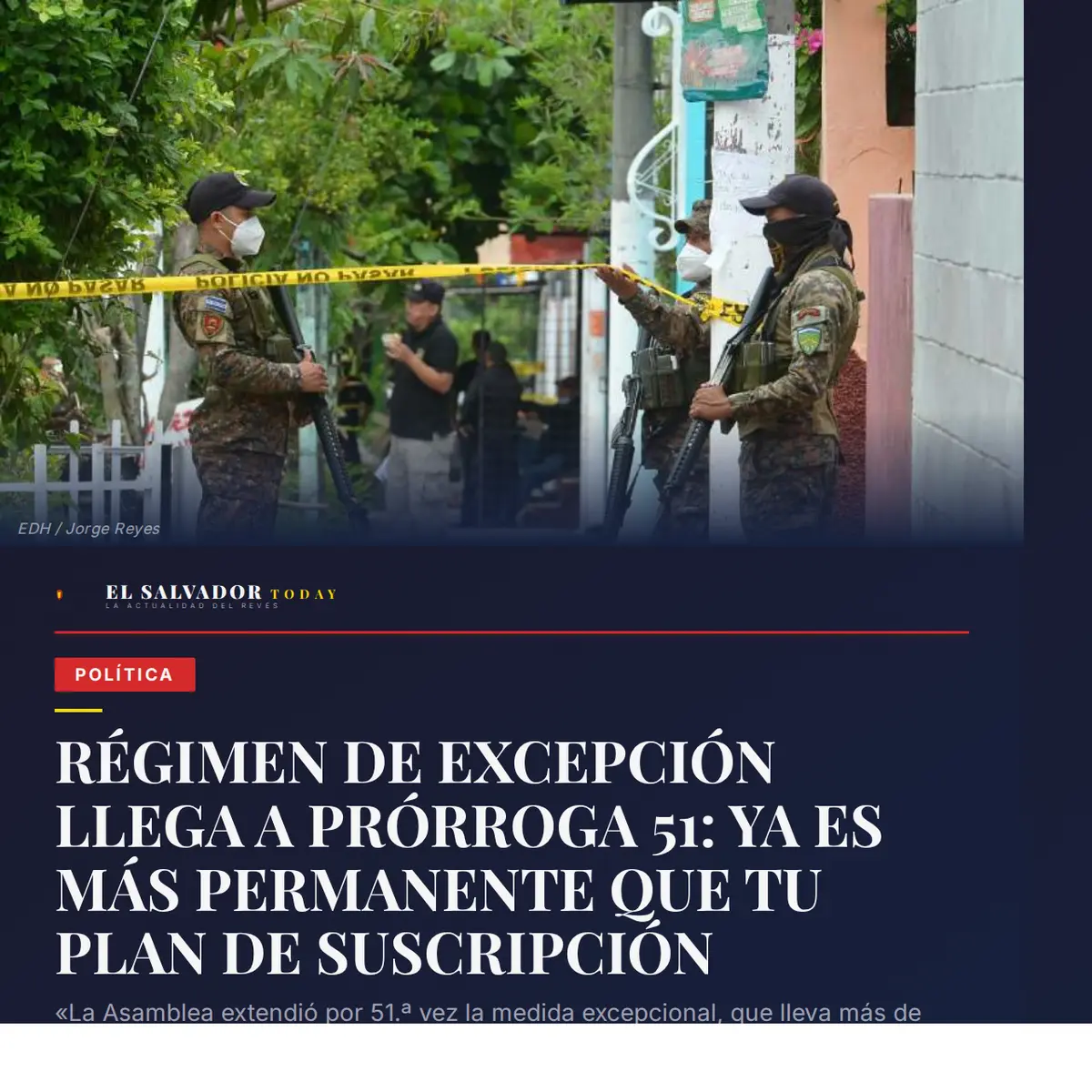 Régimen de excepción llega a prórroga 51
